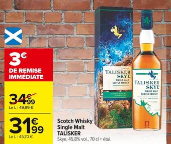 Carrefour Market Talisker scotch whisky single malt offre