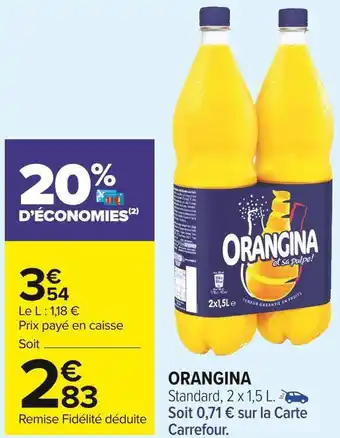 Carrefour Market Orangina orangina offre