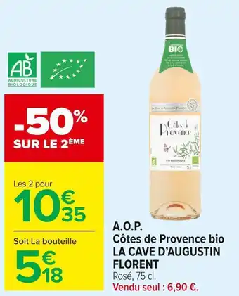 Carrefour Market La cave d’augustin florent a.o.p. côtes de provence bio offre