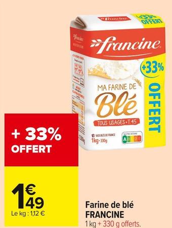 Carrefour Market Francine farine de blé offre