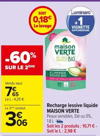 Carrefour Market Maison verte recharge lessive liquide offre
