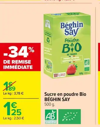 Carrefour Market Béghin say sucre en poudre bio offre