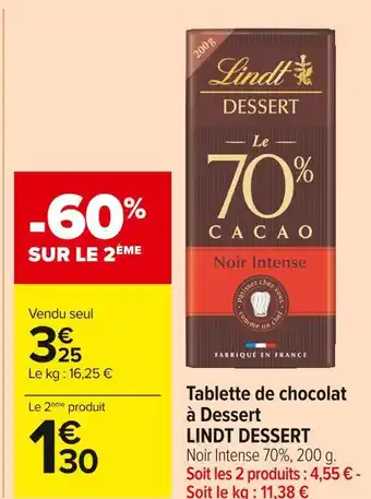Carrefour Market Lindt dessert tablette de chocolat à dessert offre