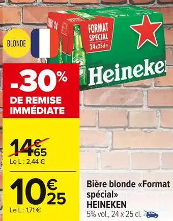 Carrefour Market Heineken bière blonde format spécial offre