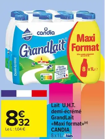 Carrefour Market Candia lait u.h.t. demi-écrémé grandlait maxi format offre