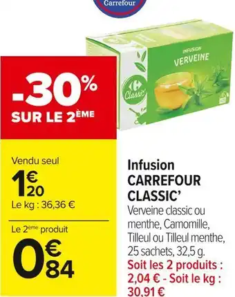 Carrefour Market Carrefour classic’ infusion offre