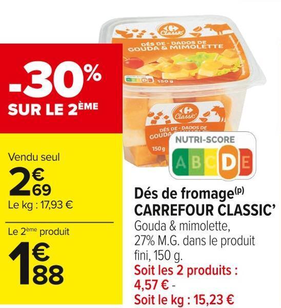 Carrefour Market Carrefour classic dés de fromage offre
