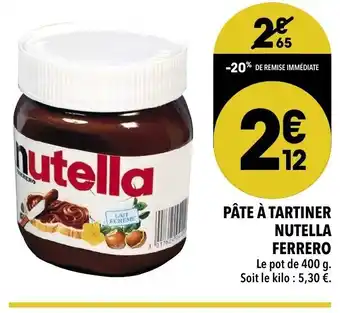 Supeco Pâte à tartiner nutella ferrero offre