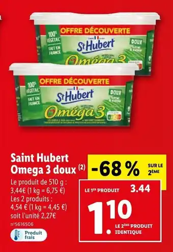 Lidl Saint Hubert Omega 3 doux offre