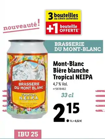Lidl Mont-Blanc Bière blanche Tropical NEIPA offre