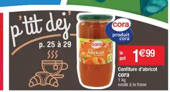 Cora x Carrefour Confiture d'abricot offre
