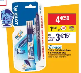 Cora x Carrefour Frixion ball clicker bleu + 3 recharges bleu offre