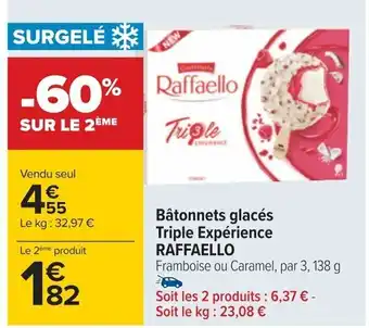 Carrefour Bâtonnets glacés Triple Expérience RAFFAELLO offre