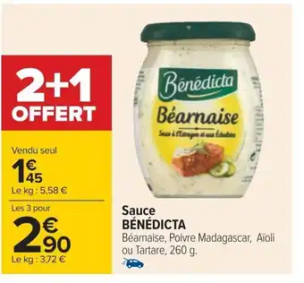 Carrefour Sauce BÉNÉDICTA offre
