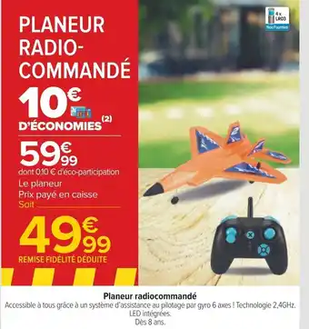 Carrefour Planeur radiocommandé offre