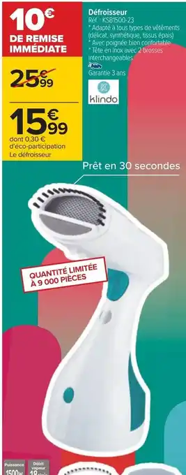 Carrefour Défroisseur Réf. : KSB1500-23 offre