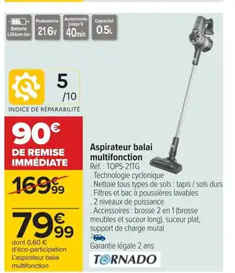 Carrefour Aspirateur balai multifonction Réf. : TOP5-21TG offre