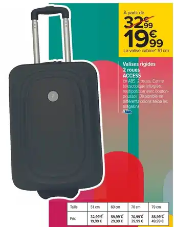 Carrefour Valises rigides 2 roues ACCESS offre