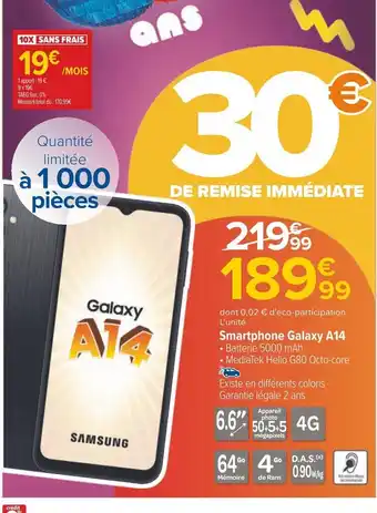Carrefour Smartphone Galaxy A14 offre