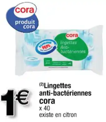 Cora x Carrefour Lingettes anti-bactériennes offre