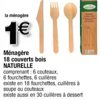 Cora x Carrefour Ménagère 18 couverts bois offre