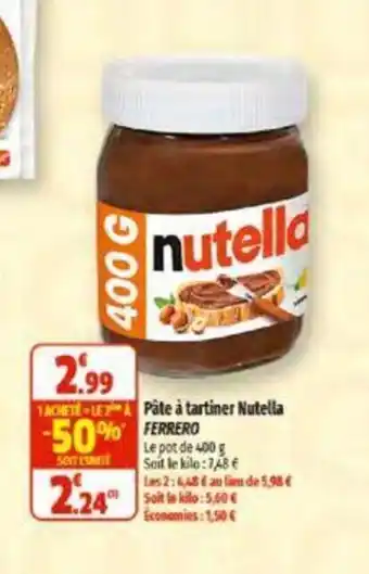 Coccinelle Supermarché Pâte à tartiner Nutella FERRERO offre