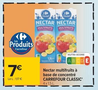 Carrefour Carrefour classic' nectar multifruits à base de concentré offre