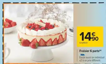 Carrefour Fraisier 6 parts offre