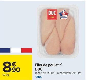Carrefour Duc filet de poulet offre