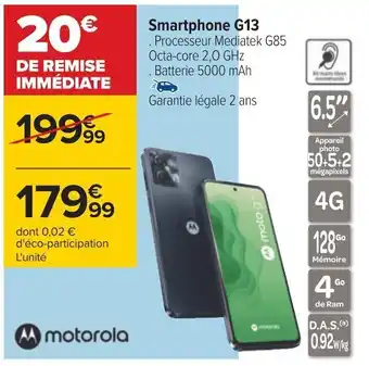 Carrefour Motorola smartphone g13 offre