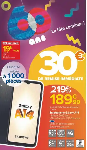 Carrefour Samsung galaxy smartphone a14 offre