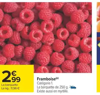 Carrefour Framboise offre