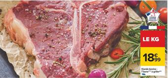 Carrefour Viande bovine :t'bone à griller offre
