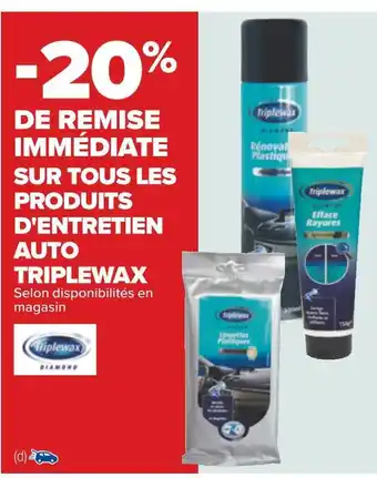 Carrefour Triplewax -20% de remise immédiate sur tous les produits d'entretien auto triplewax offre