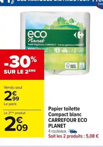 Carrefour Market Carrefour eco planet papier toilette compact blanc offre