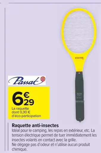 Carrefour Market Passat raquette anti-insectes offre