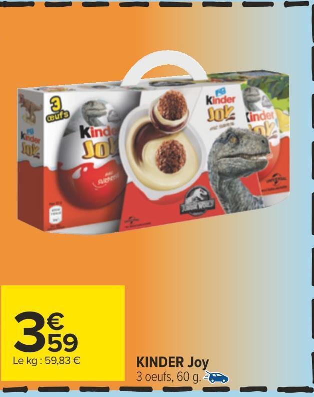 Promo Kinder kinder joy chez Carrefour