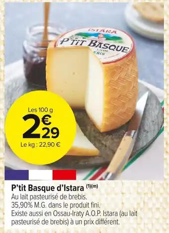 Carrefour Market Istara p’tit basque d’istara offre