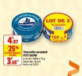Coccinelle Supermarché Thon entier au naturel PETIT NAVIRE offre