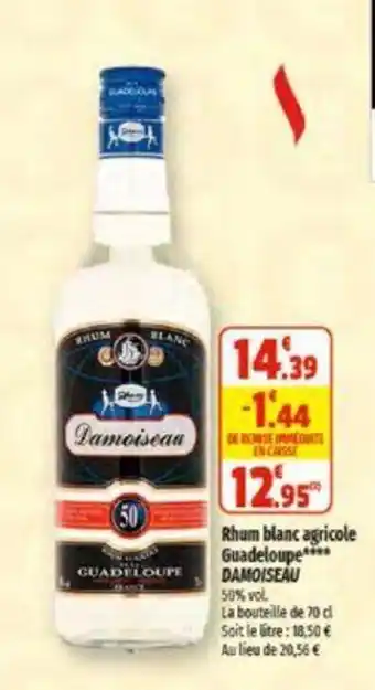 Coccinelle Supermarché Rhum blanc agricole Guadeloupe DAMOISEAU offre