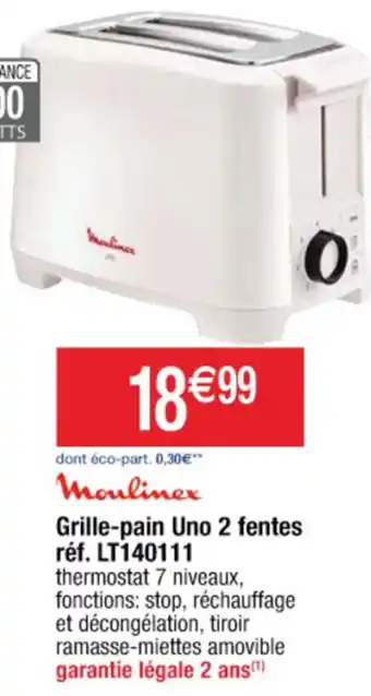 Grille-pain uno 2 fentes