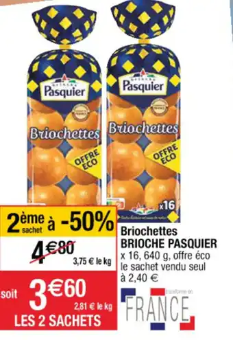Cora x Carrefour Briochettes brioche pasquier offre