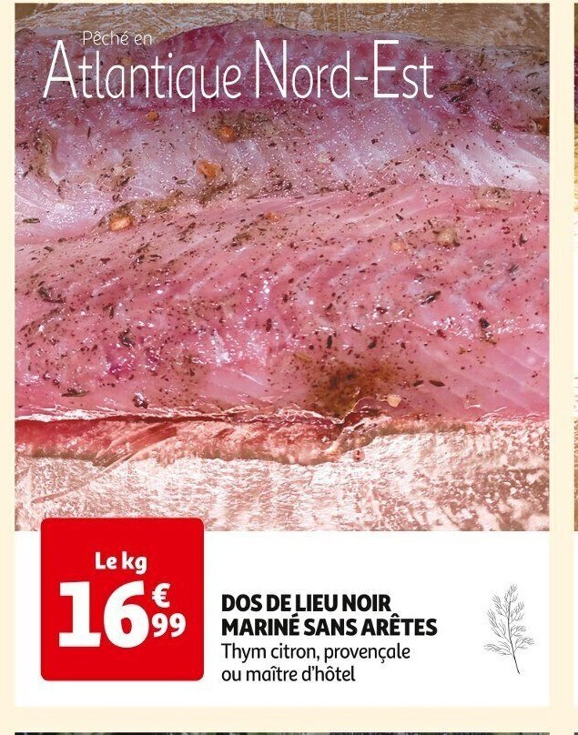 Auchan DOS DE LIEU NOIR MARINÉ SANS ARÊTES Thym citron, provençale ou maître d'hôtel offre
