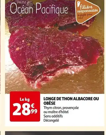 Auchan LONGE DE THON ALBACORE OU OBÈSE offre
