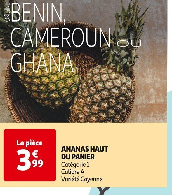 Auchan ANANAS HAUT DU PANIER Catégorie 1 Calibre A Variété Cayenne offre