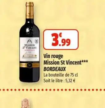 Coccinelle Express Vin rouge Mission St Vincent*** BORDEAUX offre