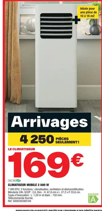 Brico Dépôt CLIMATISEUR MOBILE 2 000 W offre