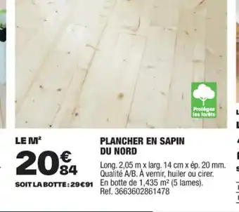 Brico Dépôt PLANCHER EN SAPIN DU NORD offre
