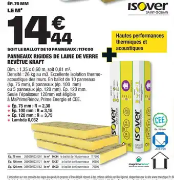 Brico Dépôt SOIT LE BALLOT DE 10 PANNEAUX: 117€00 PANNEAUX RIGIDES DE LAINE DE VERRE REVÊTUE KRAFT offre