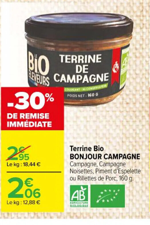 Promo Terrine Bio BONJOUR CAMPAGNE Campagne, Campagne Noisettes, Piment